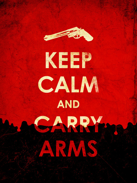 Keep Calm And Carry Arms by Leon Greiner