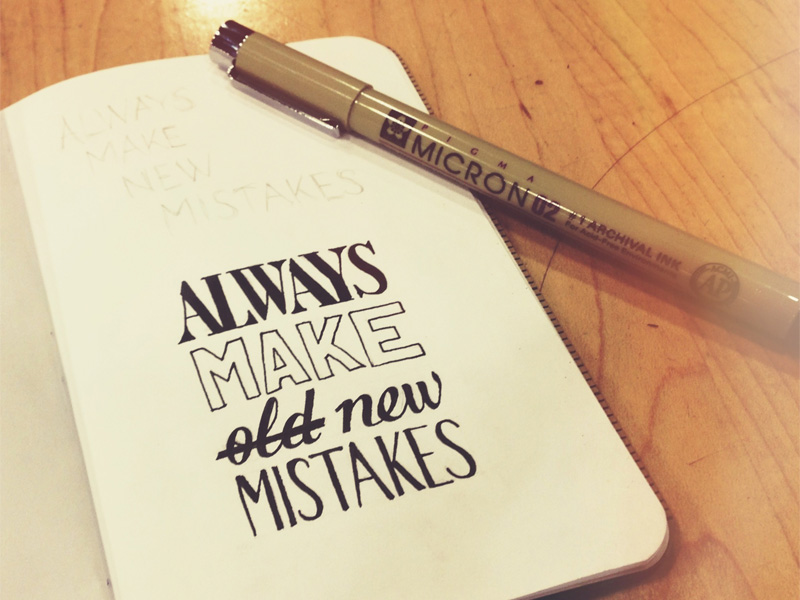 always-make-new-mistakes1[1]