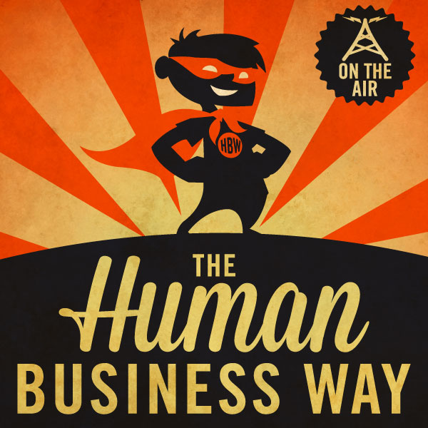 The Human Business Way